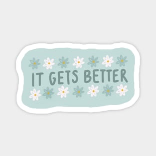 It Gets Better Magnet