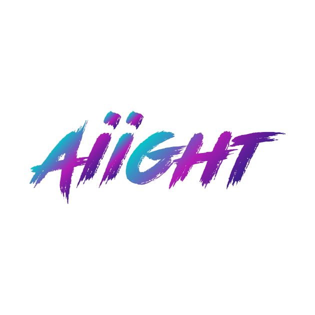 Aiight 90s Slang With 90s Colors by The90sMall