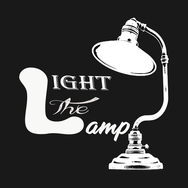 Light the lamp by Vitarisa Tees