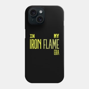 In My Iron Flame Era Neon Green Phone Case