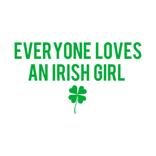 Everyone Loves An Irish Girl Baby Tee Women Y2K Slogan  Funny Sayings 90s Style Tee T-Shirt