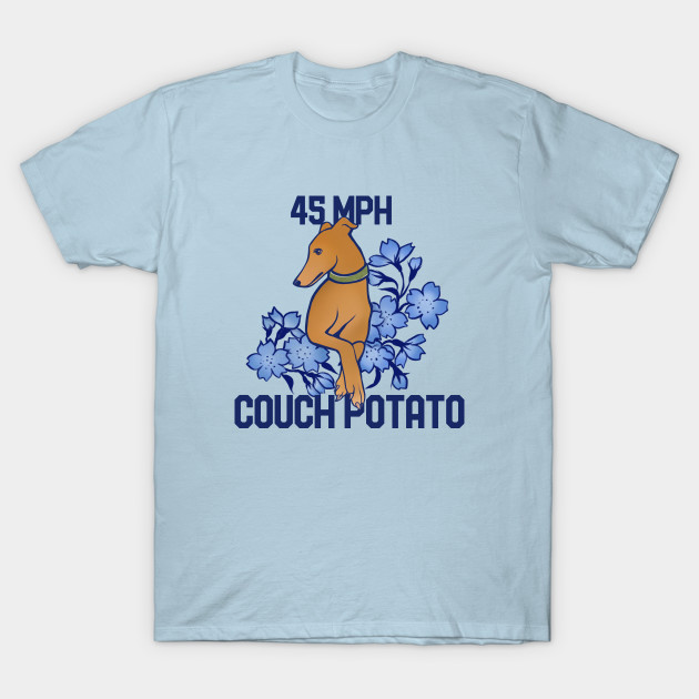 45 Mph Couch Potato 45 Mph Couch Potato T Shirt Teepublic