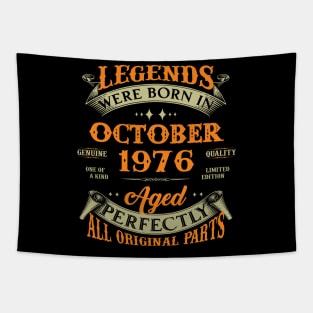 47th Birthday Gift Legends Born In October 1976 47 Years Old Tapestry