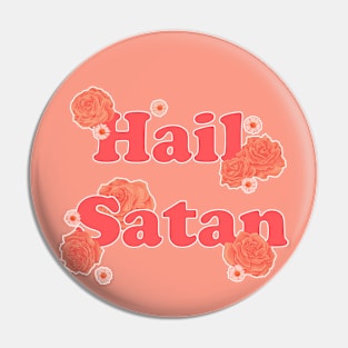 hail satan Pin