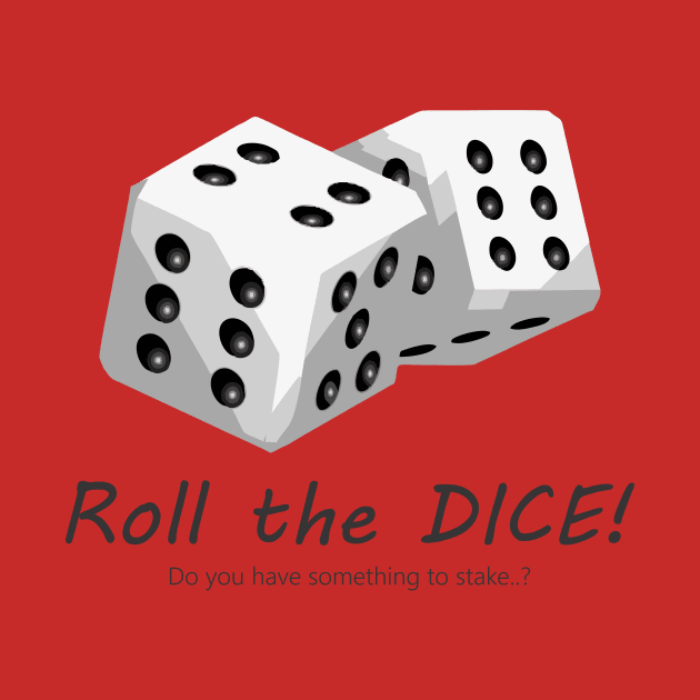 Roll The Dice by djojoengineer