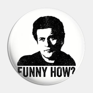 Joe Pesci - Funny How Pin