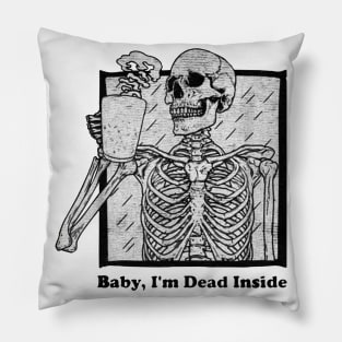 skeleton baby i am dead inside Pillow