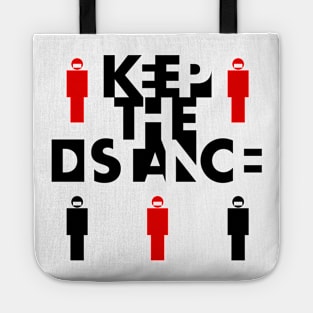 Keep the distance black Tote