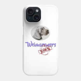 Weimaraners Rock! Phone Case