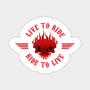 Live to Ride Magnet