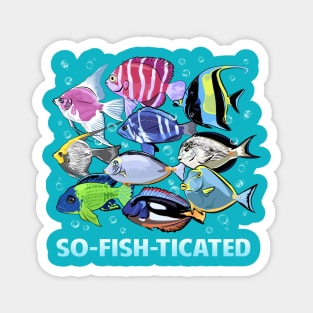 So-Fish-Ticated Magnet