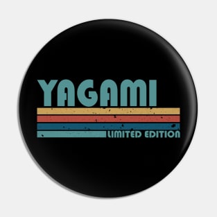 Proud Limited Edition Yagami Name Personalized Retro Styles Pin