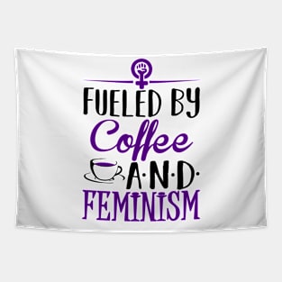 Fueled by Coffee and Feminism Tapestry