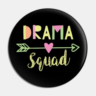 Drama Squad Pin