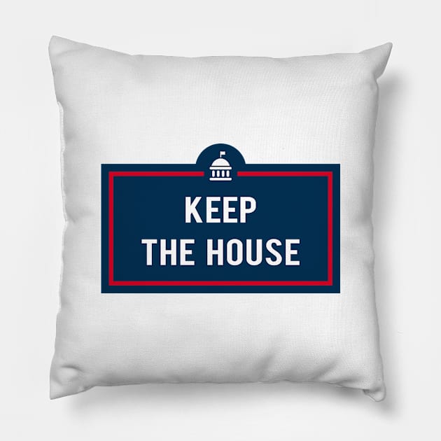 Keep The House Pillow by powniels