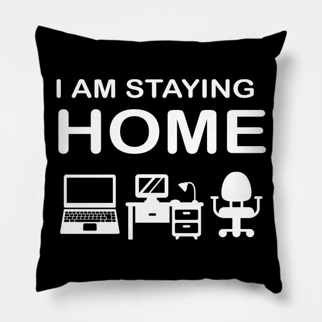 Simple I Am Staying Home Typography Design Pillow by StreetDesigns