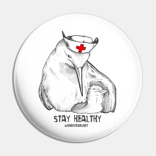 Stay Healthy Bird Pin