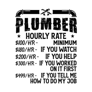 Plumber Hourly Rate Design For Plumbers - Funny Plumbing Vintage T-Shirt