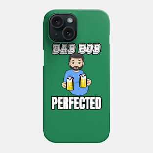 Dad Bod Perfected Phone Case