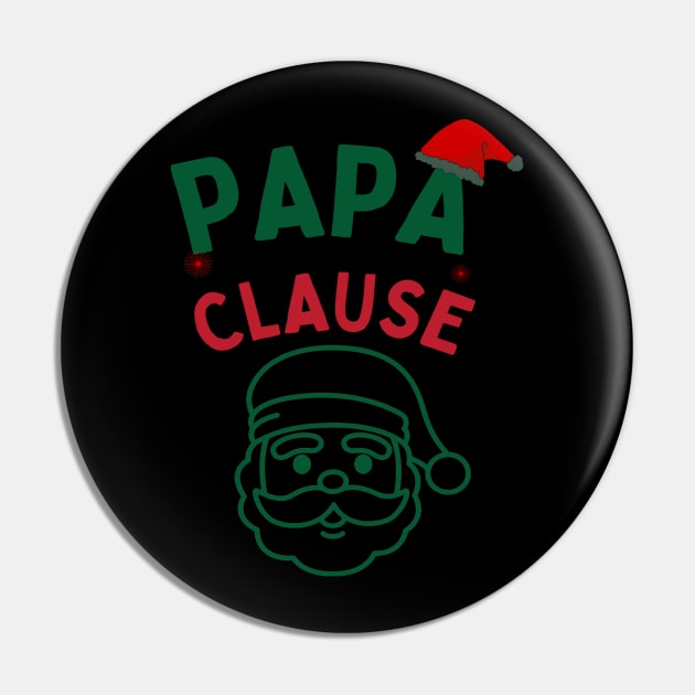 Papa Clause, Santa Hat Christmas Funny Design Pin by BirdsnStuff