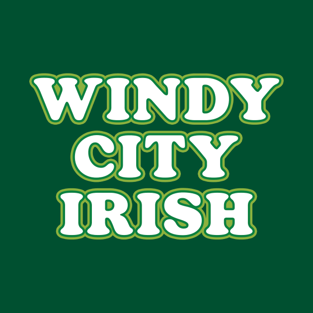 Windy City Irish by Friend Gate