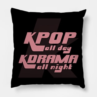 KPOP All Day, KDRAMA All Night Pillow