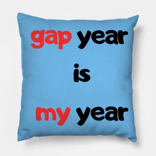 gap year my year student travel Pillow