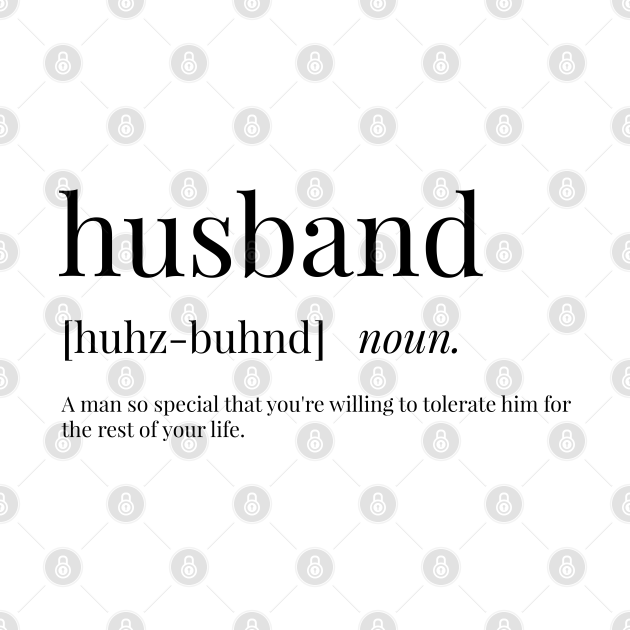 Husband Definition Husband TShirt TeePublic