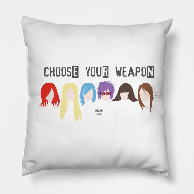 Choose Your Weapon - Alias Pillow by isasaldanha