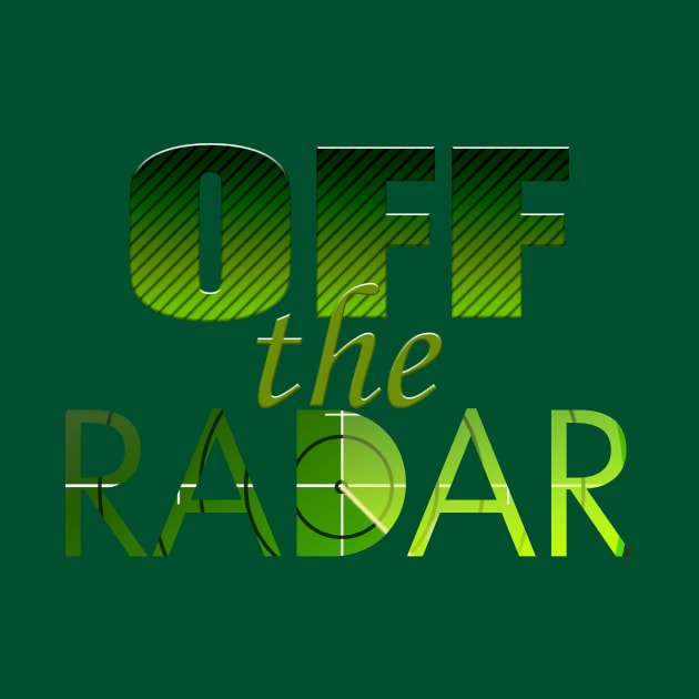 Off The Radar by Gravityx9