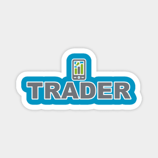 Trader Stocks Crypto Forex Businessman Freelancer Magnet