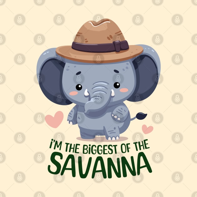 I'm The Biggest Of The Savanna by SimplyIdeas