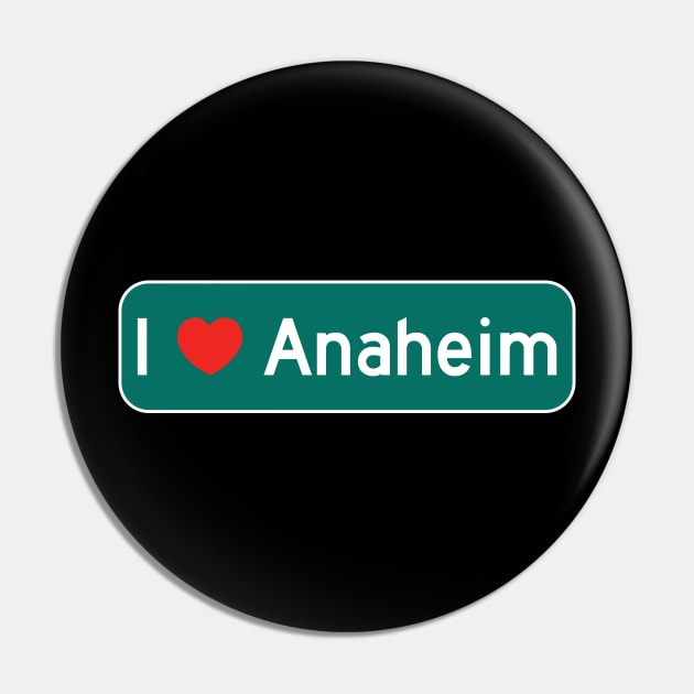 I Love Anaheim! Pin by MysticTimeline