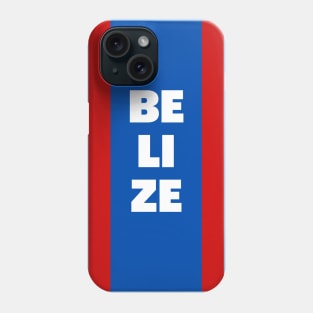 Belize in Belize Flag Colors Vertical Phone Case