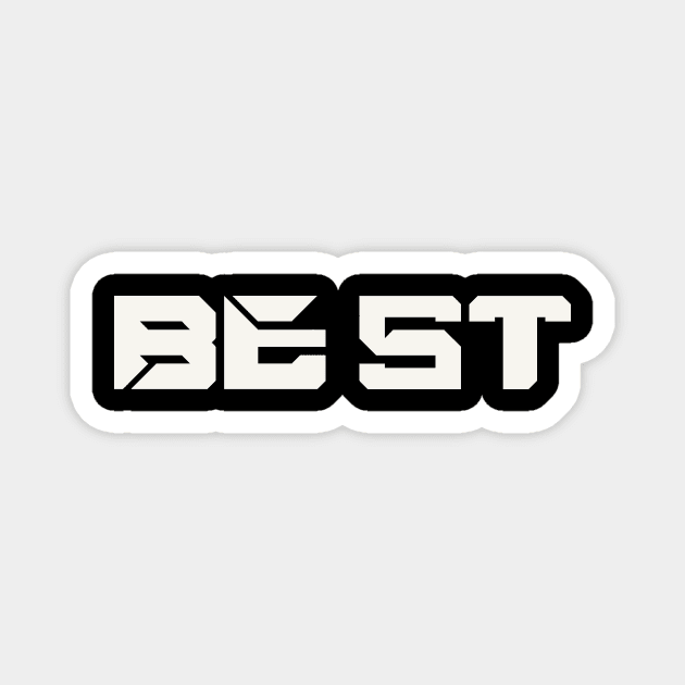 BE 1ST-BEST Magnet by STRANGER