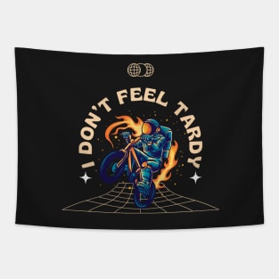 I Don't Feel Tardy Tapestry