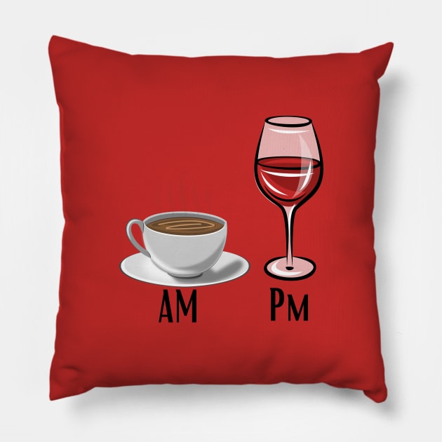 Am Coffe Pm Wine Pillow by adrianasalinar