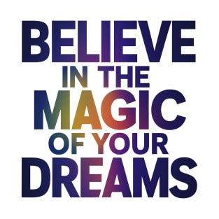 Magic and Dreams T-Shirt