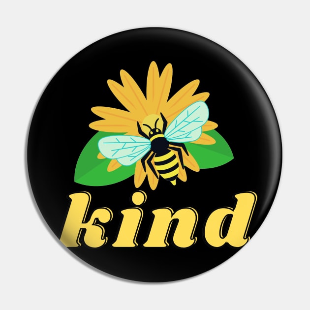 Bee kind Pin by Eveline D’souza