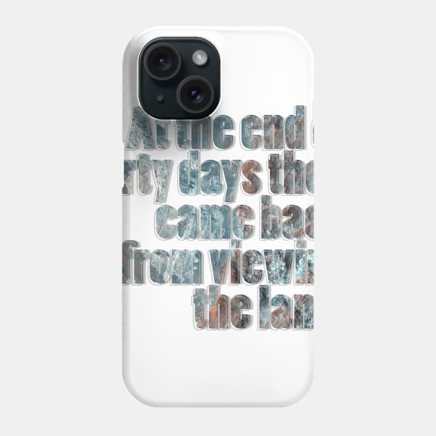 At the end of forty days they came back from viewing the land. Phone Case by afternoontees