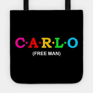 Carlo  - Free Man. Tote