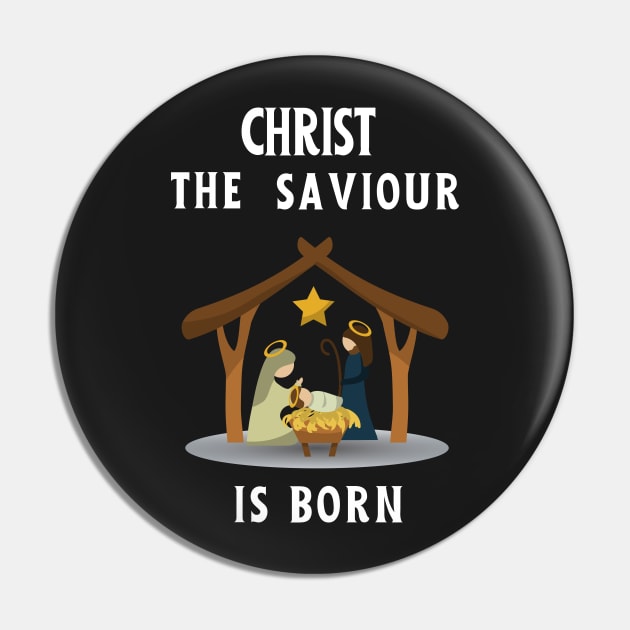 Christ the saviour is born - Christmas begins with Christ Pin by Rubi16