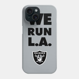 We Run L.A.! Phone Case