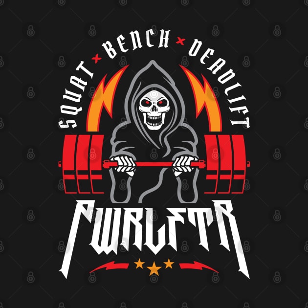 PWRLFTR / Powerlifter - Squat Bench Deadlift (Gym Reaper) by brogressproject