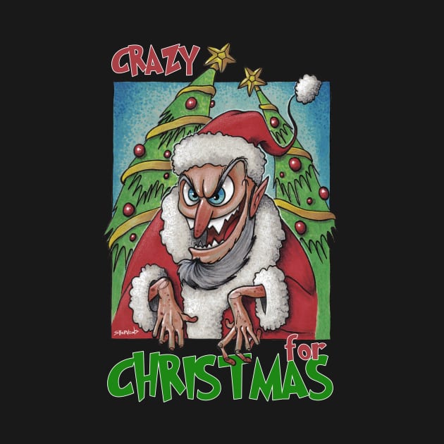 Crazy for Christmas Crazy Santa Design by Stephens Creative