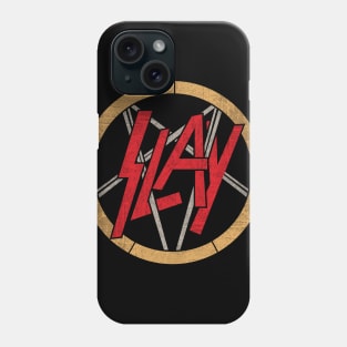 Slay Phone Case