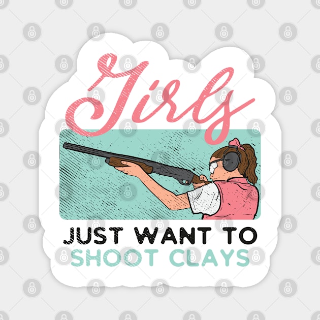 Skeet Shooting Sports Shoot Clays Girls Magnet by Tom´s TeeStore