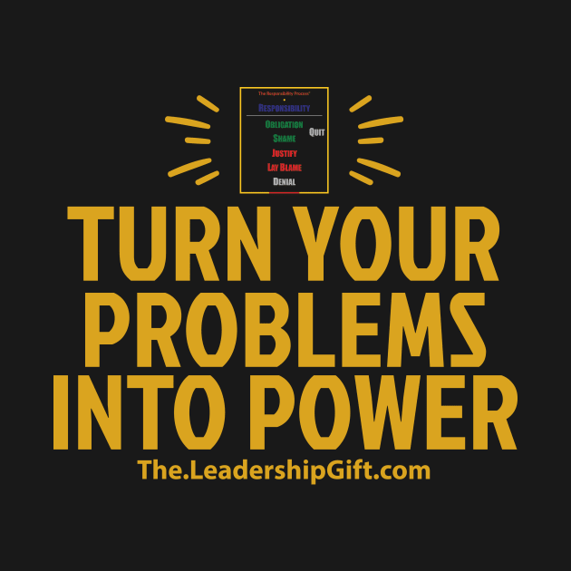 Turn Your Problems Into Power by Christopher Avery