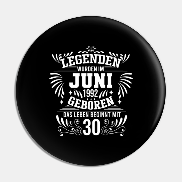 Lustige Sprüche zum 30. Geburtstag Juni 1992 1992 Juni Geburtstag