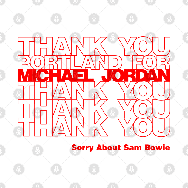 Thank You for Michael Jordan by 90s Bulls Shirts